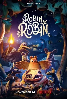 Robin Robin — Christmas Magic in a Movie